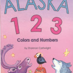 Alaska 123 Board Book